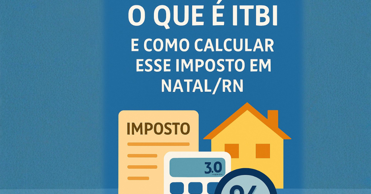Cálculo de ITBI em Natal RN